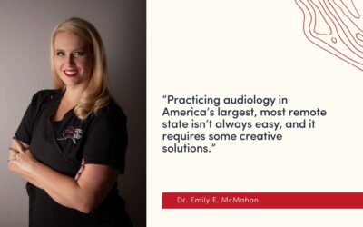 Navigating Audiology Services in Alaska: A Chat With Audiologist Dr. Emily E McMahan